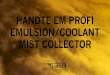 Handte EM Profi Emulsion Coolant Mist Collector