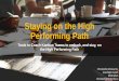 Staying on the high performing path