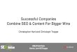 How Successful Companies Combine SEO & Content for Bigger Wins