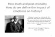 Post-truth and post-morality: How do we define the impact of emotions on history?