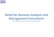 Retail for Business Analysts and Management Consultants