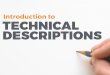 Introduction to techincal descriptions