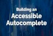 Building an accessible auto-complete - #ID24