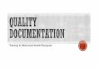Quality Documentation Training