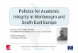 Policies for Academic Integrity in Montenegro and South East Europe - Montenegro - 16 May 2017