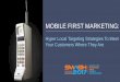 Mobile First Marketing Strategies  - Smash Conference