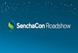 Sencha Roadshow 2017: Build Progressive Web Apps with Ext JS and Cmd