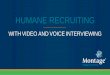 Grant Burrall - Humane Recruiting with Video & Voice Interviewing