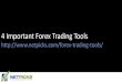 4 Important Forex Trading Tools