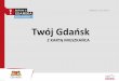 Karta Mieszkańca Gdańska -  prezentacja