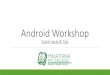 Android workshop - Bootcamp du Mauriapp Challenge 2016