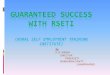 Guaranteed Success with RSETI (Rural Self Employment Training Institute)