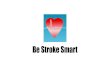 Be stroke smart 12.11.14 1900