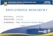EDUCATIONAL RESEARCH I (II Bimestre Abril agosto 2011)