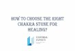 How to choose the right chakra stone - alakik - universal exports