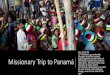 Missionary trip to panama