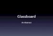 Glassboard abstract