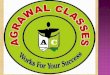 About Agrawal Classes