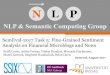 SemEval-2017 Task 5: Fine-Grained Sentiment Analysis on Financial Microblogs and News
