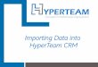 Importing data into HyperTeam CRM