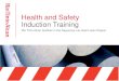 Health and Safety Induction Training - Rio · PDF fileHealth and Safety Induction Training ... has indeed read Rio Tinto Alcan HSE common induction training document to comply with