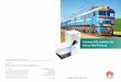 Huawei eLTE Solution for Heavy Haul Railway - ActForNet eLTE Solution for... · Huawei eLTE Solution for Heavy Haul Railway｜1. CN ... making evaluations of responsibility after