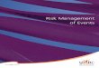 Risk Management of Events - Welcome to Sport New · PDF fileG. Risk analysis and management system (training camp example) 34 ... Here are the eight steps to effective risk management
