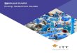 Pump Selection Guide - ITT Goulds Pumps is a leading ... · PDF file2 Pump Selection Guide ... Vertical turbine and double suction pumps can handle the most ... 5500 are specially