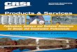 Products & Services - Concrete Reinforcing Steel Institute ... · PDF fileProducts & Services Concrete Reinforcing ... beams, footings, pile caps, retaining walls, and floor systems