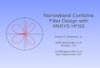 Narrowband Combline Filter Design With HFSS · PDF fileDaniel G. Swanson, Jr. DGS Associates, LLC Boulder, CO dan@dgsboulder.com Narrowband Combline Filter Design with ANSYS HFSS