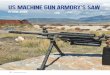 US Machine Gun Armory’s SAWmachinegunarmory.com/PDFs/MGA_SAW_Article.pdf · Machine Gun Armory has their own versions, addressing many issues suffered in early versions. Along with