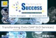 Transforming Data (SAP SLO Services) · PDF fileTransforming Data (SAP SLO Services) Andy Dalton, United Utilities and Julian Brumby, SAP