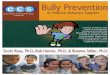 Giving students the tools to extinguish bullying through · PDF fileGiving students the tools to extinguish bullying through the blending of School-Wide Positive Behavior and Intervention
