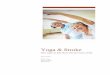 Yoga & Stroke - Hatha Yoga Teacher Training in · PDF fileYoga & Stroke 1 Yoga & Stroke How yoga can help those who have had a stroke 1. Introduction The onset of a stroke can be so
