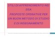 STILI DI APPRENDIMENTO NEI DSA PROPOSTE …fermifrascati.it/wp-content/uploads/2013/10/STILI-DI-APPRENDIMENTO... · (cornoldi, de beni, 2001). fonte: mariani l. 2000. portfolio. strumenti