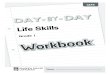 Life Skills Grade 1 Workbook - Pearson  · PDF fileCAPS Workbook Life Skills Grade 1 Name: DAY - BY - DAY 9780636130203_LS01_Eng.indd 1 2011/09/20 3:24 PM