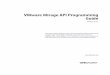 VMware Mirage API Programming Guide - Mirage 5.8pubs. · PDF fileVMware Mirage API Programming Guide Mirage 5.8.1 This document supports the version of each product listed and supports