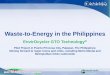 Waste-to-Energy in the Philippines - hpegllc.comhpegllc.com/Projects/projectsdev/130430-EnvirOcyclerWTEin... · Waste-to-Energy in the Philippines ... Material Recovery Facility Revenue