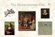 The Renaissance Era - Music Department at St ambrose …stambrosemusic.weebly.com/.../higher_ren_baroque_powerpoint.pdf · The Renaissance Era •The Renaissance Era pre-dates the