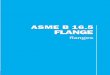 ASME B 16.5 FLANGE - Ferrari-ra · PDF fileASME B 16.47 A e B e BS 3293 ASME B16.5 1,6 mm 1,6 mm 37° 30