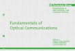 Fundamentals of Optical Communications - · PDF fileOptical Communication Systems 5. Outlook. Folie 18 Thema: Fundamentals of Optical Communications Hochschule Wismar Erbium Doped