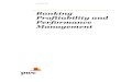 Banking Profitability and Performance Management - PwC · PDF fileBanking Profitability and Performance Management ... on bank‟s liabilities and assets and indicates how well the
