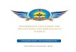 NIGERIAN COLLEGE OF AVIATION TECHNOLOGY, · PDF fileFORWARD With a great sense of pleasure, I welcome you to the Nigerian College of Aviation Technology (NCAT), Zaria. I congratulate