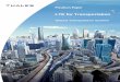 LTE for Transportation - Thales Group · PDF fileLTE for Transportation ... Figure 2 Shanghai LTE Trial Report. 7 LTE Position Paper, ... LTE allows service prioritization and for