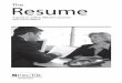 The Resume - MCCC - West Windsor, NJmccc.edu/pdf/career-services_resume-guide.pdf · What to Include in Your Resume (Regardless of the Format You Choose) Contact Information At the