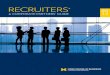 RECRUITERS' 20 - Michigan Ross | University of Michigan's ... · PDF file11 Ross 2013 Top Hiring Companies ... 40 Acceptances by Region ... Business — to develop leaders who make