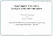Computer Systems Design and Architecturemark/330/chap1.pdf · 1-2 Chapter 1 - The General Purpose Machine Computer Systems Design and Architecture by V. Heuring and H. Jordan © 1997