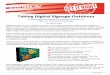 Taking Digital Signage Outdoors - Peerless-AV Digital... · 2 White Paper: Taking Digital Signage Outdoors Outdoor Obstacles At the dawn of the digital signage movement, the initial