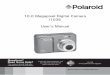 10.0 Megapixel Digital Camera i1035 User’s · PDF file10.0 Megapixel Digital Camera i1035 User’s Manual Questions? ... DIGITAL QUALITY, POLAROID SIMPLICITY ... • Adjusting the