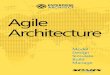 Agile Architecture - UML tools for software development ... · PDF file“As the constraints of the traditional enterprise architecture approach ... executives seek agile enterprise